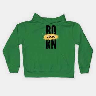 born 2020 Kids Hoodie